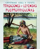 Leyendas y Tradiciones Puertorriqueñas